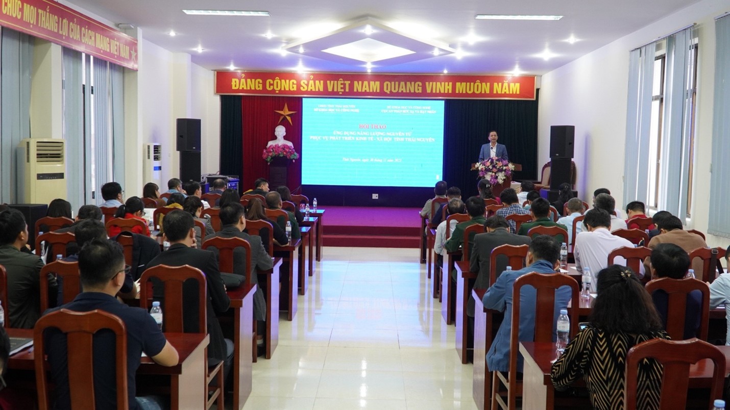 Hội thảo Ứng dụng năng lượng nguyên tử phục vụ phát triển kinh tế - xã hội tỉnh Thái Nguyên